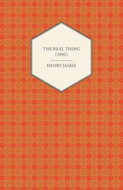 The Real Thing (1892), James Henry