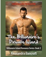 Billionaire Romance, Bancroft Alessandra
