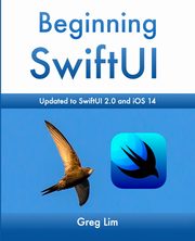 Beginning SwiftUI, Lim Greg