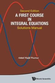 FIRST COURSE INTE SOL MNL(2ND ED), ABDUL-MAJID WAZWAZ