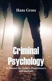 Criminal Psychology, Gross Hans
