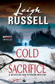 Cold Sacrifice, Russell Leigh
