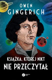 Ksika ktrej nikt nie przeczyta, Gingerich Owen