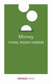 ksiazka tytu: Money autor: Harari Yuval Noah