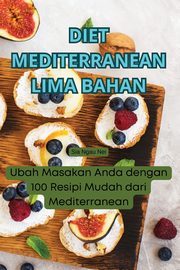 DIET MEDITERRANEAN LIMA BAHAN, Sia Ngau Nei
