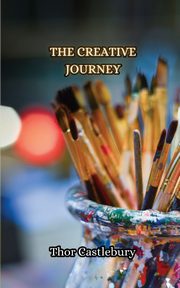 The Creative Journey, Castlebury Thor