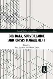 Big Data, Surveillance and Crisis Management, 