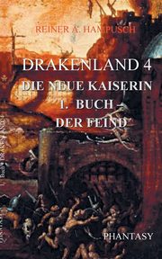 Drakenland 4, Hampusch Reiner A.