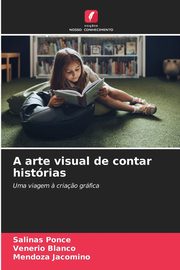 A arte visual de contar histrias, Ponce Salinas