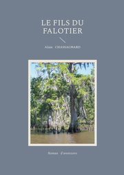 Le fils du falotier, Chassagnard Alain