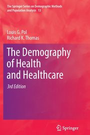 The Demography of Health and Healthcare, Pol Louis G.