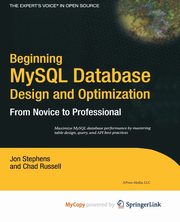Beginning MySQL Database Design and Optimization, Russell Chad