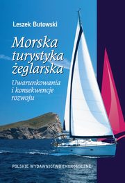 ksiazka tytu: Morska turystyka eglarska autor: Butowski Leszek