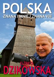 Polska znana i mniej znana VIII, Dzikowska Elbieta