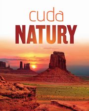 Cuda Natury. Fascynujce dziea przyrody, 