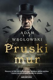 Pruski Mur, Wgowski Adam