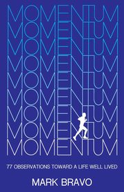 Momentum, Bravo Mark
