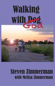 Walking with God, Zimmerman Steven