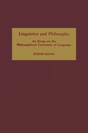 Linguistics and Philosophy, Gilson Etienne