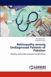 Retinopathy among Undiagnosed Patients of Pakistan, Zafar Muneeza