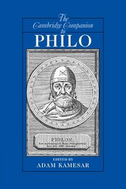 The Cambridge Companion to Philo, 