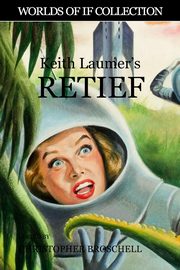 Keith Laumer's Retief, Laumer Keith
