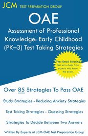 OAE Assessment of Professional Knowledge, Test Preparation Group JCM-OAE