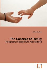 ksiazka tytu: The Concept of Family autor: Gardner Helen