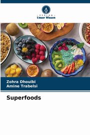 Superfoods, Dhouibi Zohra