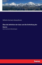 ber die Definition der Salze und die Eintheilung der Suren, Remer Wilhelm Hermann Georg