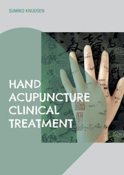 Hand Acupuncture, Knudsen Sumiko