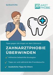 Zahnarztphobie berwinden, Wiesmeier Matthias
