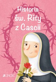 Historia w. Rity z Cascii  Wielcy przyjaciele Jezusa, Fabris Francesca