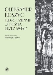 Oeksandr Koszyc i jego dziennik, 