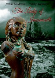 The Lady of Innsmouth, Goudreau Joshua