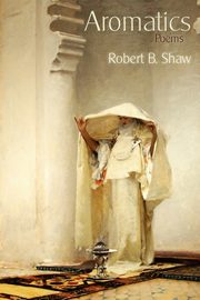 Aromatics, Shaw Robert B.