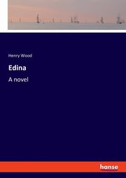 Edina, Wood Henry
