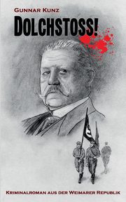 Dolchsto!, Kunz Gunnar