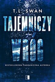 Tajemniczy wrg, Swan T.L.