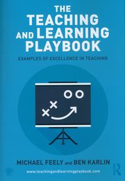 Teaching and Learning Playbook, Feely Michael, Karlin Ben