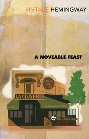 ksiazka tytu: A Moveable Feast autor: Hemingway Ernest