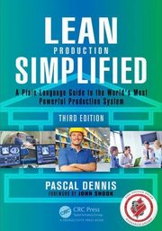 Lean Production Simplified, Dennis Pascal