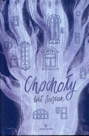Chochoy, Szostak Wit