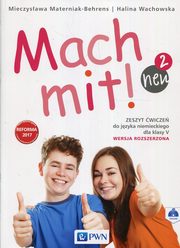 ksiazka tytu: Mach Mit! Neu 2 Zeszyt wicze 5 Wersja rozszerzona autor: Wachowska Halina, Materniak-Behrens Mieczysawa