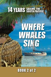Where Whales Sing, Van Ginhoven Daniel H.