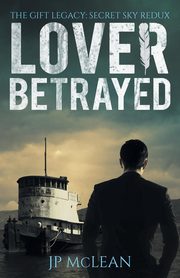 Lover Betrayed, McLean JP