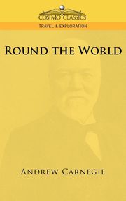 Round the World, Carnegie Andrew