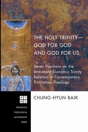 The Holy Trinity-God for God and God for Us, Baik Chung-Hyun