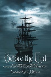 Before the End, DeGrow Michael J.