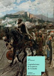 Capitulaciones de la guerra de Granada, Varios Autores